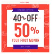 MealPal - New AND Past Users (Error??), 50% Off 1st Month (DT TORONTO ONLY)