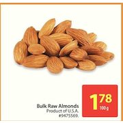 Bulk Raw Almonds - $1.78/100g