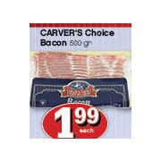 Carver's Choice Bacon  - $1.99