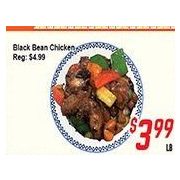 Black Bean Chicken  - $3.99/lb