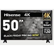 Hisense 50" 4K TV - $398.00 ($200.00 off)
