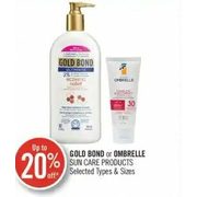 Gold Bond Or Ombrelle Sun Care Products - Up to 20% off