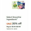 Smoothie Ingredients - 20% off
