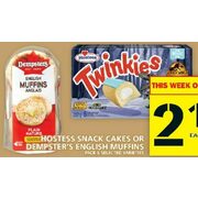 Hostess Snack Cakes or Dempster’s English Muffins - $2.19