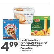 Nestle Drumstick Or Noveties, Del Monte Fruit Bars Or Real Dairy Ice Cream Tubs - $4.99