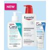 Cerave or Eucerin Skin Care Products - Up to 20% off
